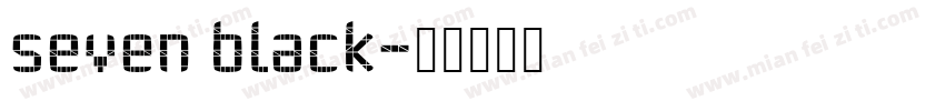 seven black字体转换